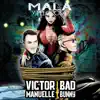 Stream & download Mala y Peligrosa (feat. Bad Bunny)