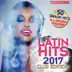 Latin Hits 2017 Club Edition - 50 Latin Music Hits album cover