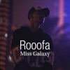 Miss Galaxy - Rooofa