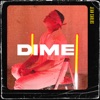 Dime - Single