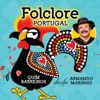 Folclore Portugal Desafio Armando Marinho (feat. Armando Marinho)