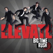 Big Time Rush - Music Sounds Better (Album Version)