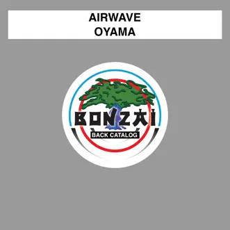 Oyama - Single by Airwave album reviews, ratings, credits