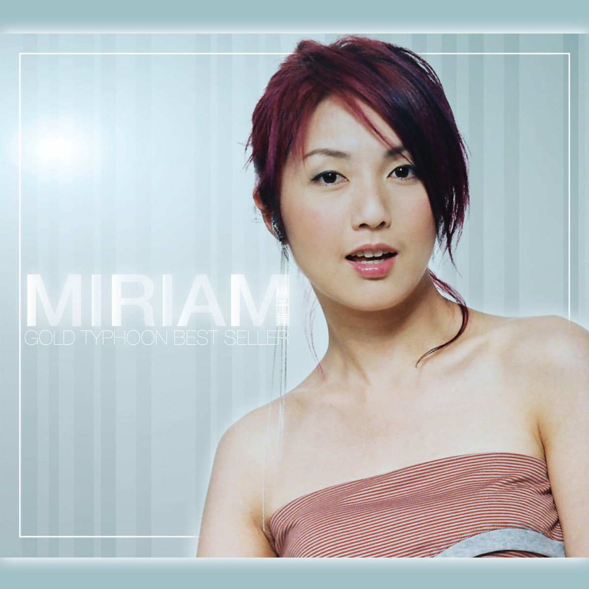 ‎apple Music 上杨千嬅的专辑《gold Typhoon Best Sellers Series Miriam Yeung》