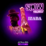 IZABA - Show Yourself