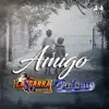 Amigo - Single album lyrics, reviews, download