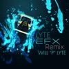 Lyte Efx (Remix)