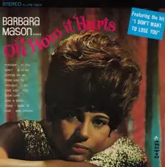 Oh, How It Hurts by Barbara Mason album reviews, ratings, credits