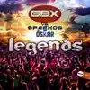 Legends (GBX vs. Sparkos vs. DJ Oskar) song lyrics