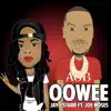 Oowee (feat. Joe Moses) - Single album lyrics, reviews, download