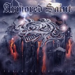 Armored Saint - End of the Attention Span