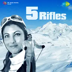5 Rifles (Original Motion Picture Soundtrack) by Aziz Nazan Qawwal & Kalyanji-Anandji album reviews, ratings, credits