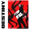 Destiny - Single