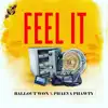 Feel It (feat. Phaeva Phawty) - Single album lyrics, reviews, download