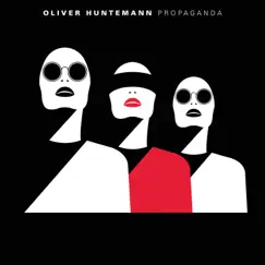 Propaganda by Oliver Huntemann album reviews, ratings, credits