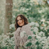 Holy / Intentions artwork