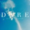 Dare (Luxar Excursion) [feat. Emma Brammer] - Ben Macklin lyrics