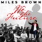 Dreambiginspiremany (feat. Jidenna) - Miles Brown lyrics