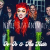 We're Just Animals - Single