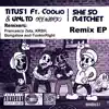 She so Ratchet (feat. Coolio & UNLTD) [Remixes] - Single album lyrics, reviews, download