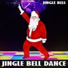 Jingle Bell Dance - Single