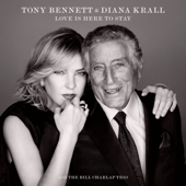 Love Is Here to Stay - Tony Bennett & Diana Krall