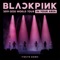 BLACKPINK 2019-2020 WORLD TOUR IN YOUR AREA - TOKYO DOME (Live)