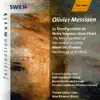 Messiaen: Transfiguration of Our Lord Jesus Christ (The) - Awakening of the Birds (The) album lyrics, reviews, download