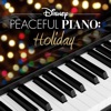 Disney Peaceful Piano: Holiday