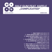 Ralf GUM - Complicated (Raw Artistic Soul Vocal Dub)