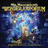 Mr. Magorium's Wonder Emporium (Original Motion Picture Soundtrack) album lyrics, reviews, download