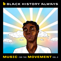 Various Artists - Black History Always / Music For the Movement, Vol. 2 - EP artwork
