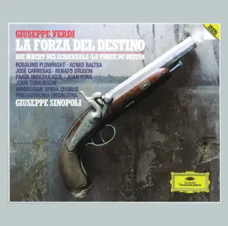 Verdi: La Forza Del Destino by Philharmonia Orchestra & Giuseppe Sinopoli album reviews, ratings, credits