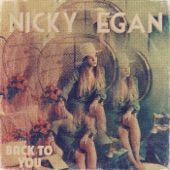 Nicky Egan - Back to You