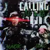 Calling No Quits (feat. LIL LO) - Single album lyrics, reviews, download