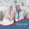 Allahul Kafi (feat. Nissa & Fitriana) - Single