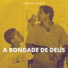 A Bondade de Deus - Single
