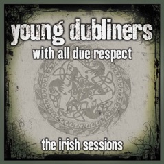 With All Due Respect: The Irish Sessions