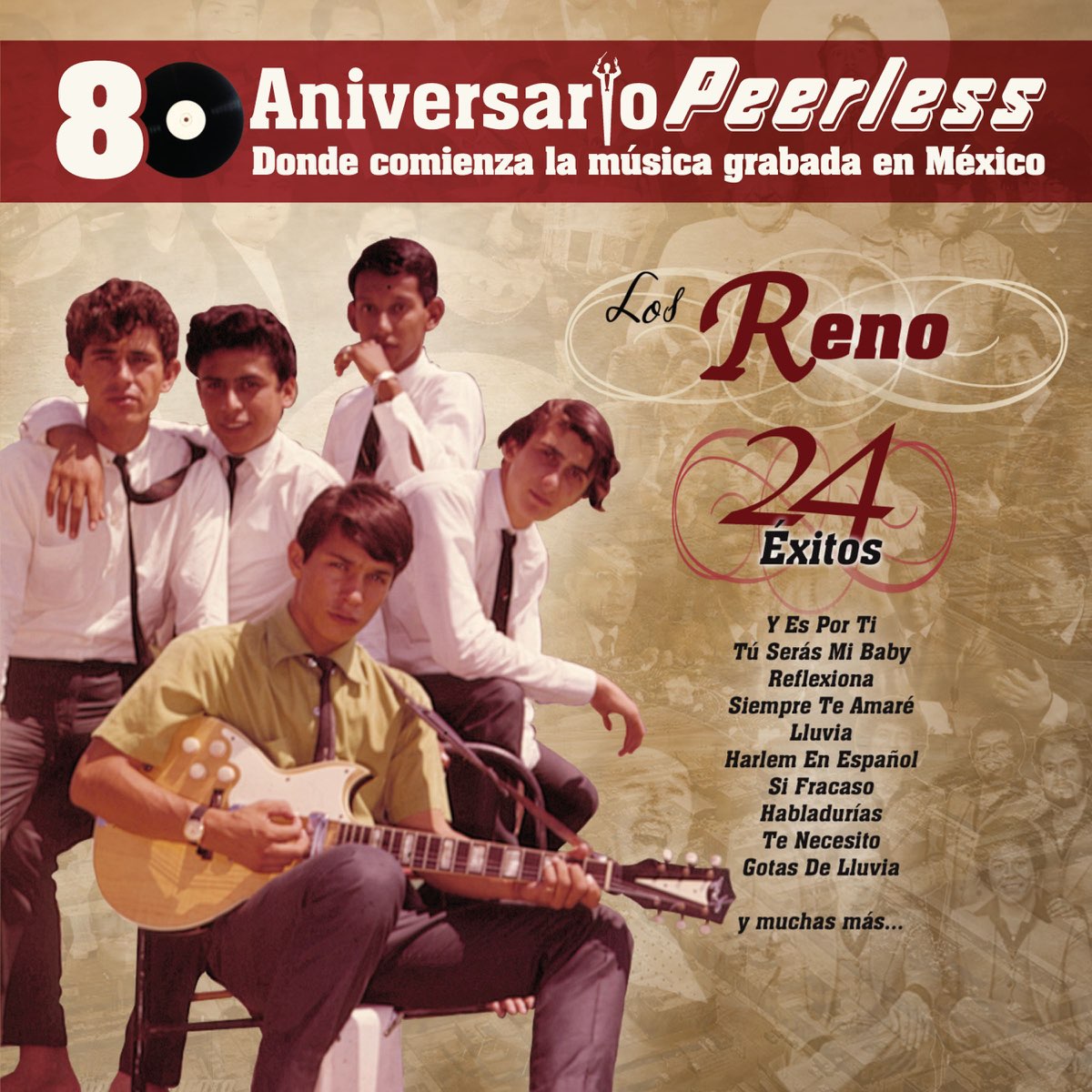 ‎Peerless 80 Aniversario: Los Reno - 24 Éxitos By Los Reno On Apple Music