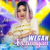 Wegah Kelangan - Single
