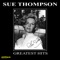 My Hero - Sue Thompson lyrics