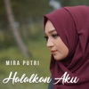 Halalkan Aku - Single