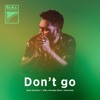 Baka Solomon - Don't Go (feat. Average Steve, Biko & Dehvande)
