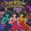 Stay With Me (Remix) - Single