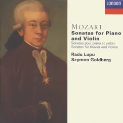 Mozart: The Sonatas for Violin & Piano by Radu Lupu & Szymon Goldberg album reviews, ratings, credits