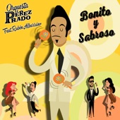 Bonito y Sabroso (feat. Rubén Albarrán) artwork