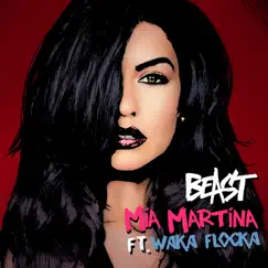 Beast (feat. Waka Flocka) Song Lyrics