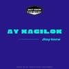 Jhay-know - Ay Kagilok