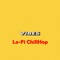 Vibes (feat. Lumipa Beats) - Lofi Chillhop lyrics