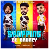 Shopping De Daurey (feat. Gurlej Akhtar) artwork